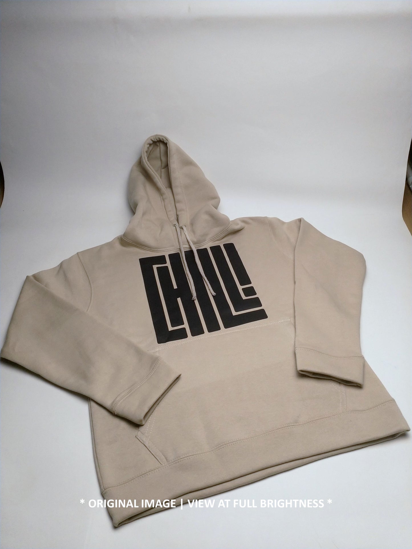 CHILL Hoodie